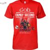 God First Family Second Then Miami Hurricanes Football Unisex T-Shirt