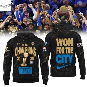 National Basketball Association Champions 2025 Oklahoma City Thunder Won For The City Hoodie