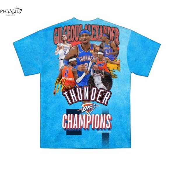 Oklahoma City Thunder Gilgeous Alexander Shai 2025 Champions 3D T-Shirt