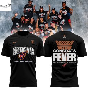 2025 WNBA Commissioner Cup Champions Indiana Fever Congrats Fever 3D T-Shirt