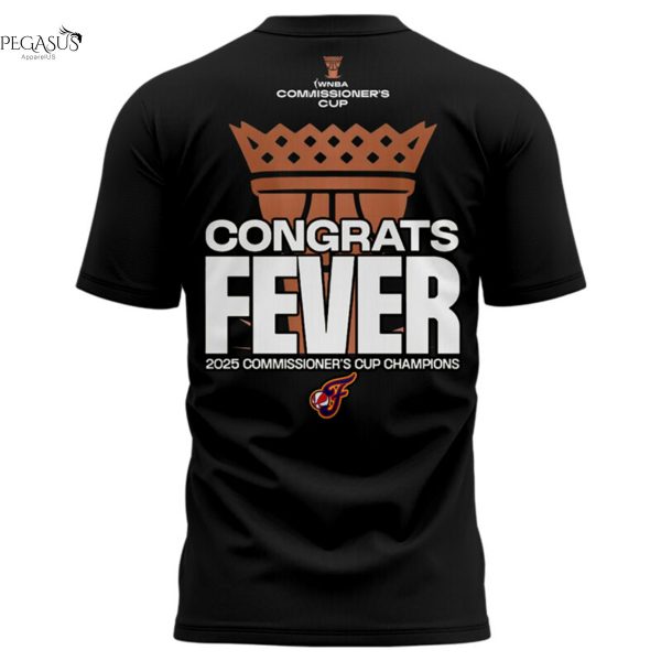2025 WNBA Commissioner Cup Champions Indiana Fever Congrats Fever 3D T-Shirt