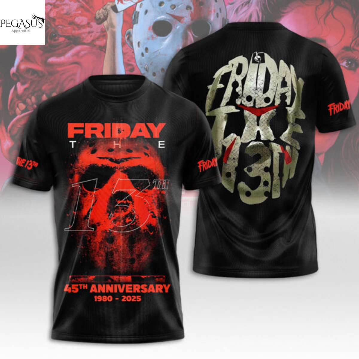 45th Anniversary 1980-2025 Friday The 13th 3D T-Shirt 45th Anniversary 1980-2025 Friday The 13th 3D T-Shirt