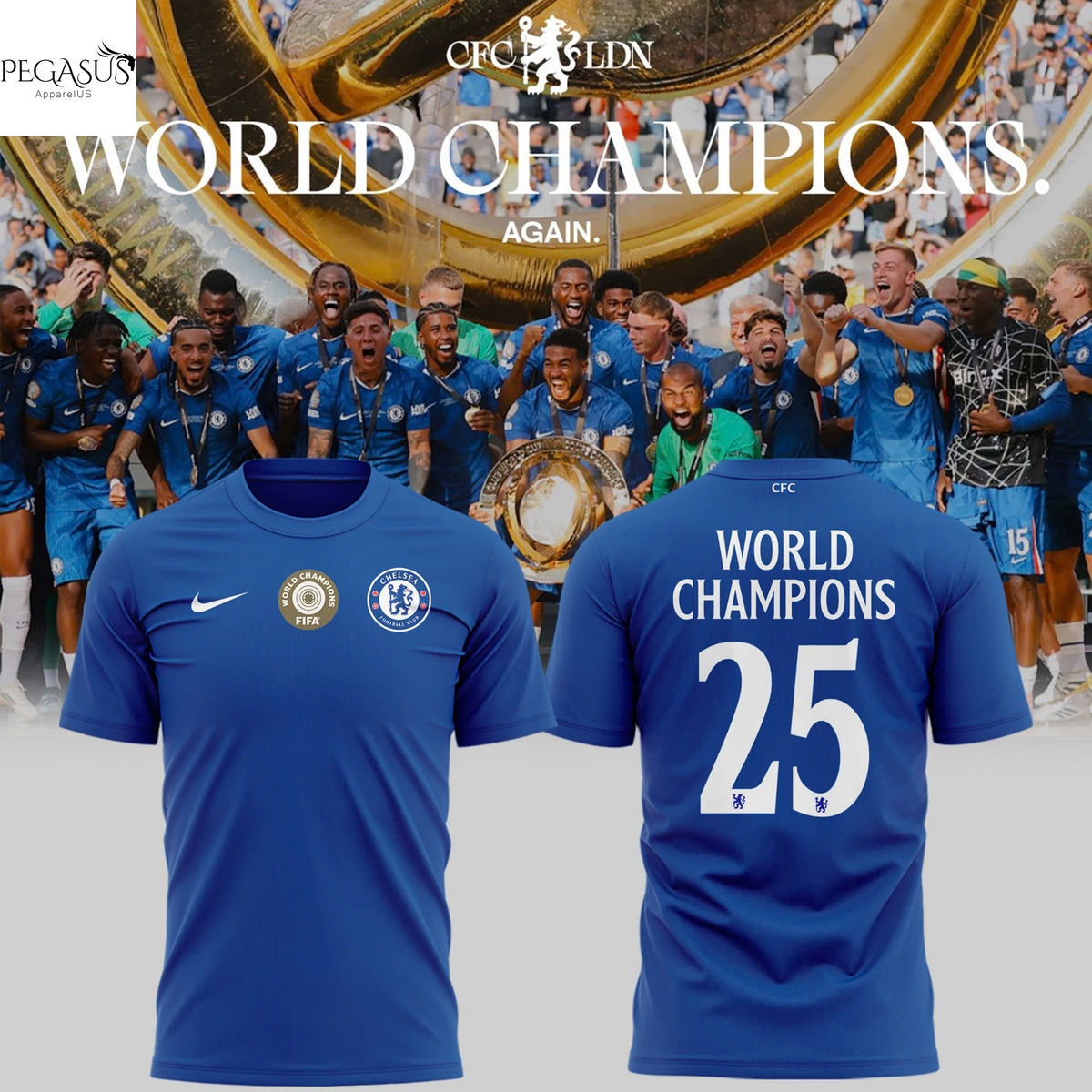 Chelsea F.C. World Champions 2025 3D T-Shirt Chelsea F.C. World Champions 2025 3D T-Shirt