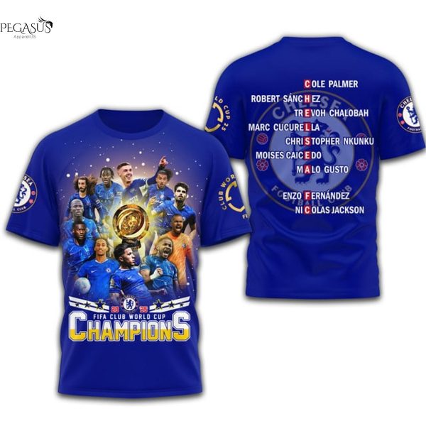 Chelsea FIFA Club World Cup 2025 Champions 3D T-Shirt