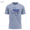 houston astros together for texas 2025 3d t shirt 2 lIOsZ.jpg