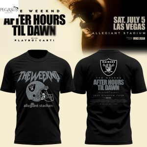 Las Vegas Raiders x The Weeknd After Hours Til Dawn 2025 3D T-Shirt