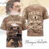 Morgan Wallen If Im The Problem Then Your The Reason 3D T-Shirt – Black