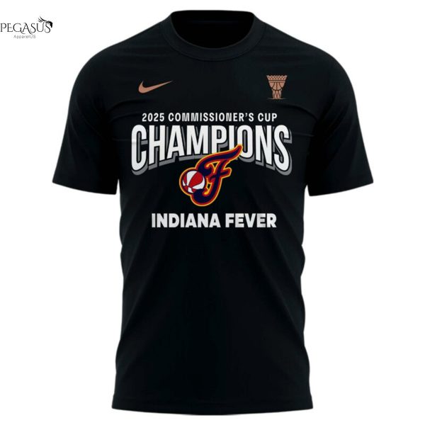 Now You Know 2025 WNBA Commissioner Cup Champions Indiana Fever 3D T-Shirt