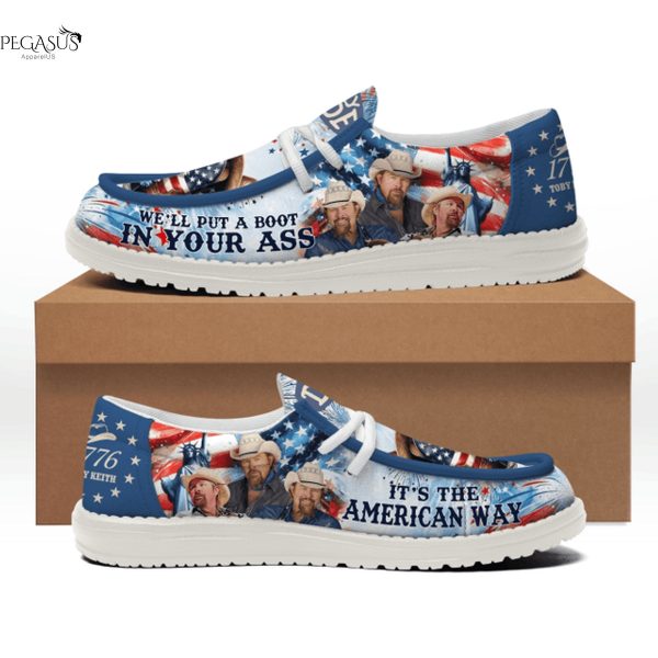 Toby Keith We ll Put A Boot In Your Ass Hey Dude Shoes