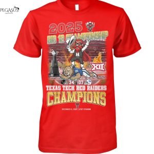 Texas Tech Red Raiders 2025 Big 12 Men Football Champions Unisex T-Shirt
